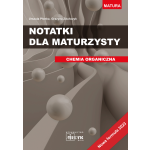 Notatki dla maturzysty T. 1 Chemia organiczna